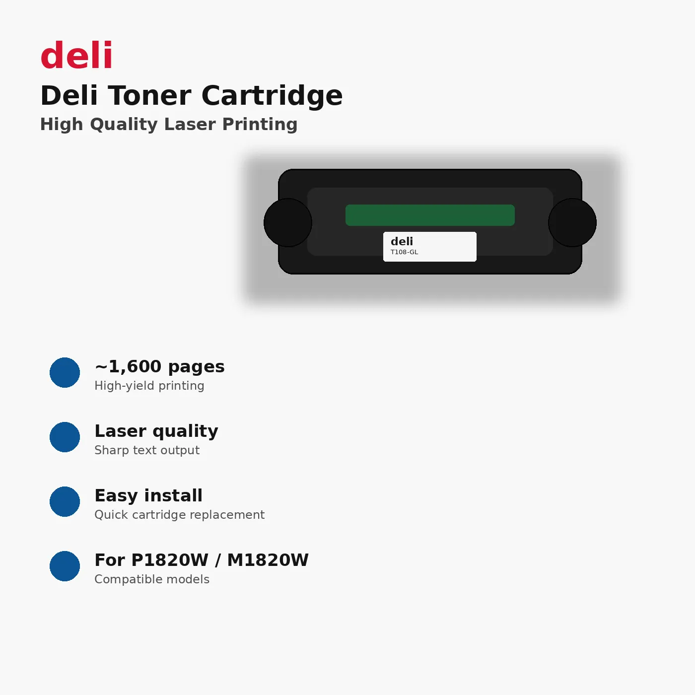 Deli Toner Cartridge الموديل: T108-GL